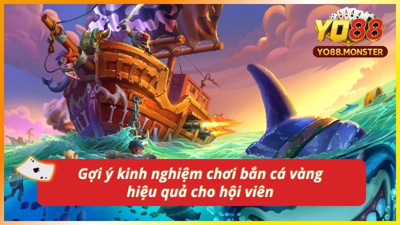 Chiến thuật thông minh giúp nâng cao hiệu suất bắn cá vàng