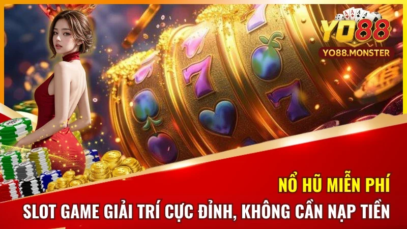 Nổ Hũ Miễn Phí